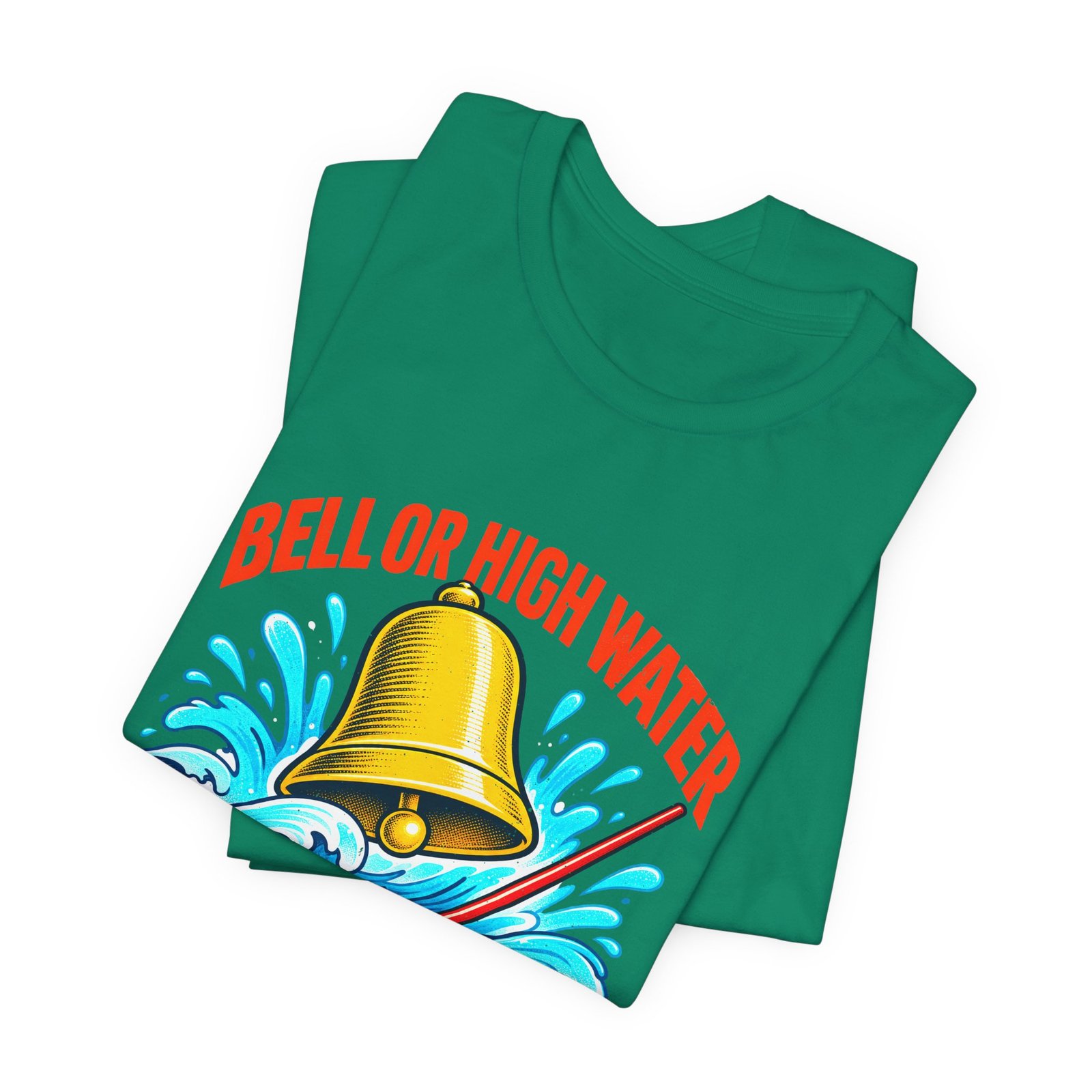 Bell Or High Water Teacher Lesson Pun Graphic Tee - Image 27