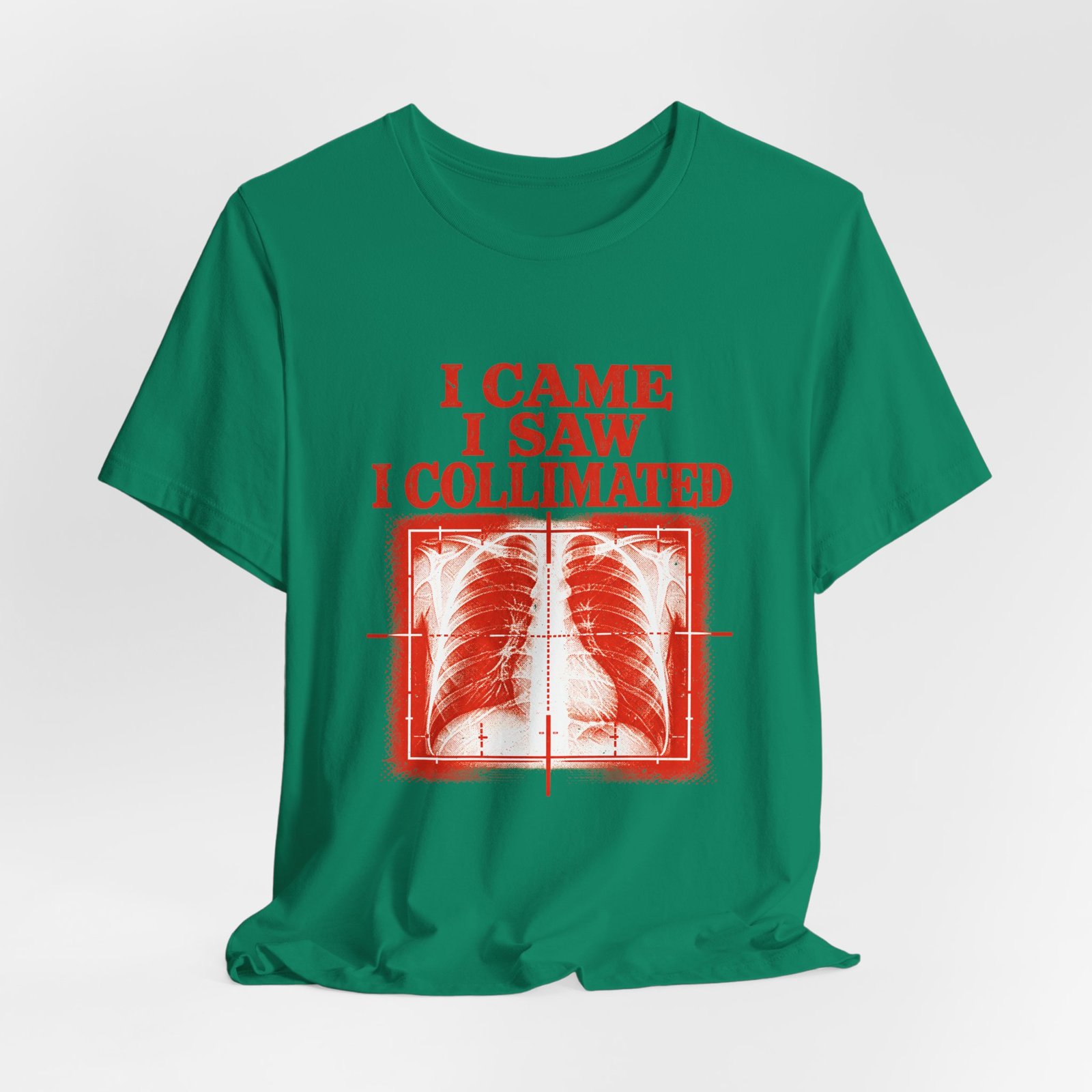 I Came I Saw I Collimated Radiology Pun - Image 28