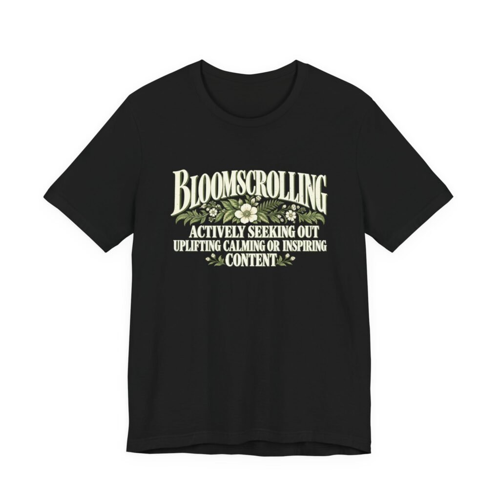 Bloomscrolling Uplifting Content Design