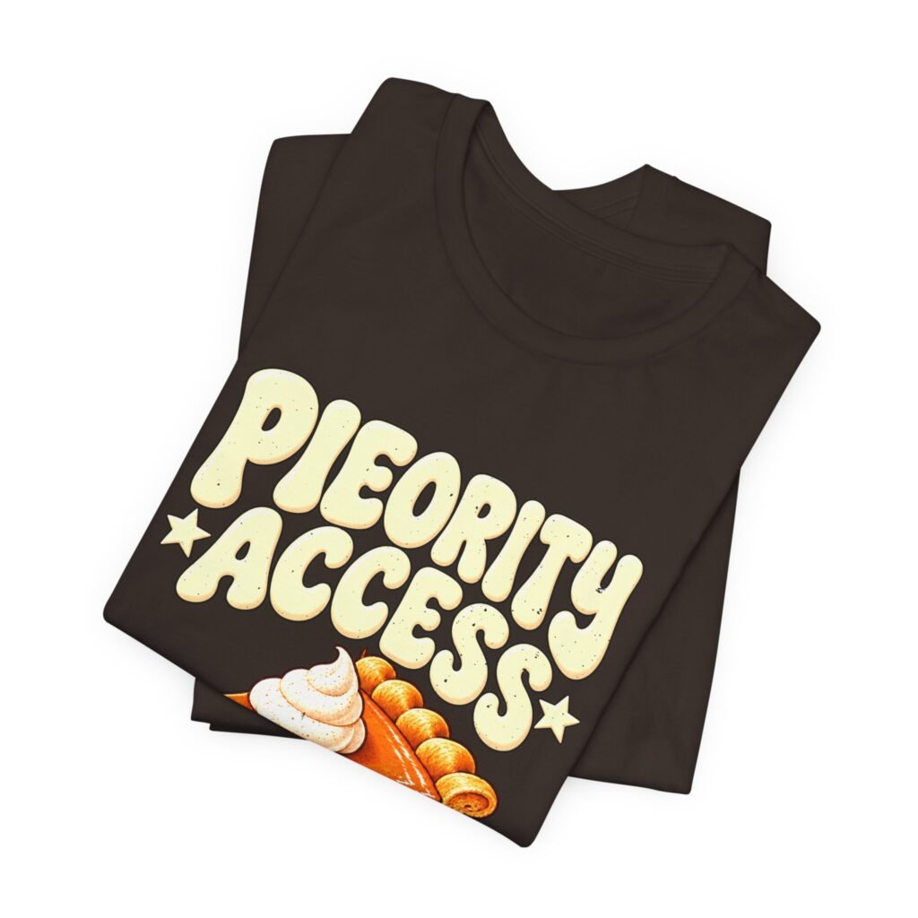 Pie-ority Access for Thanksgiving Pumpkin Pie