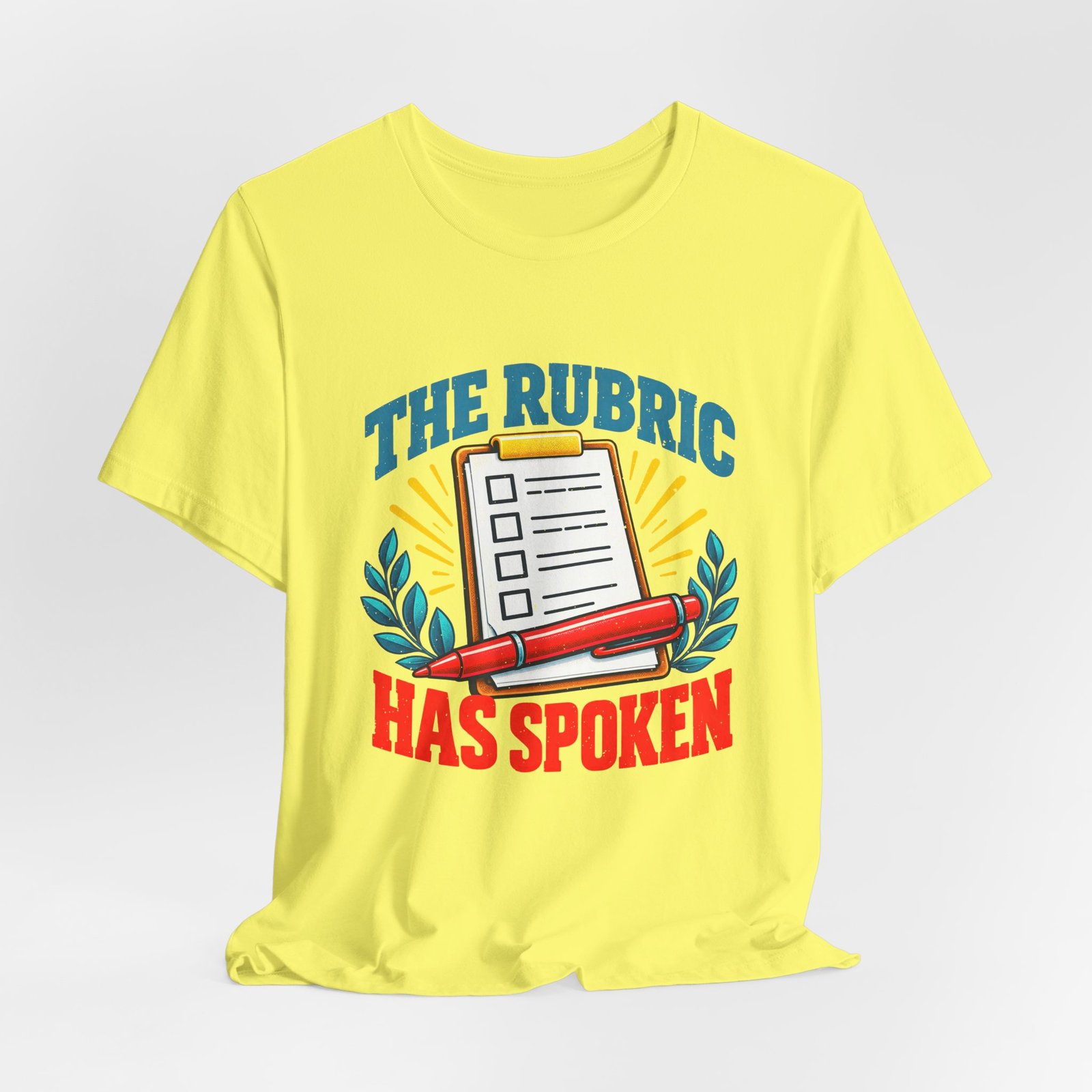 Rubric Has Spoken Checklist Humor Graphic Tee - Image 20