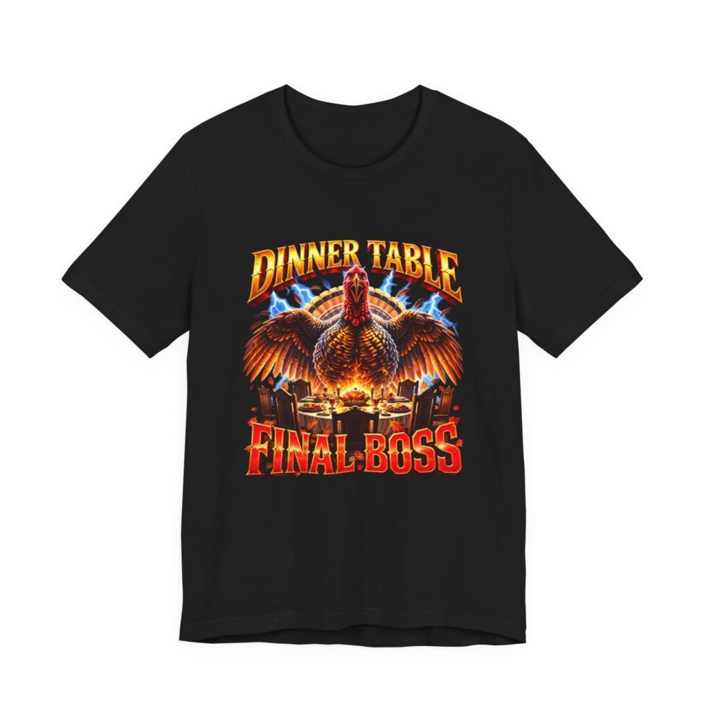 Thanksgiving Turkey Dinner Final Boss Holiday Humor