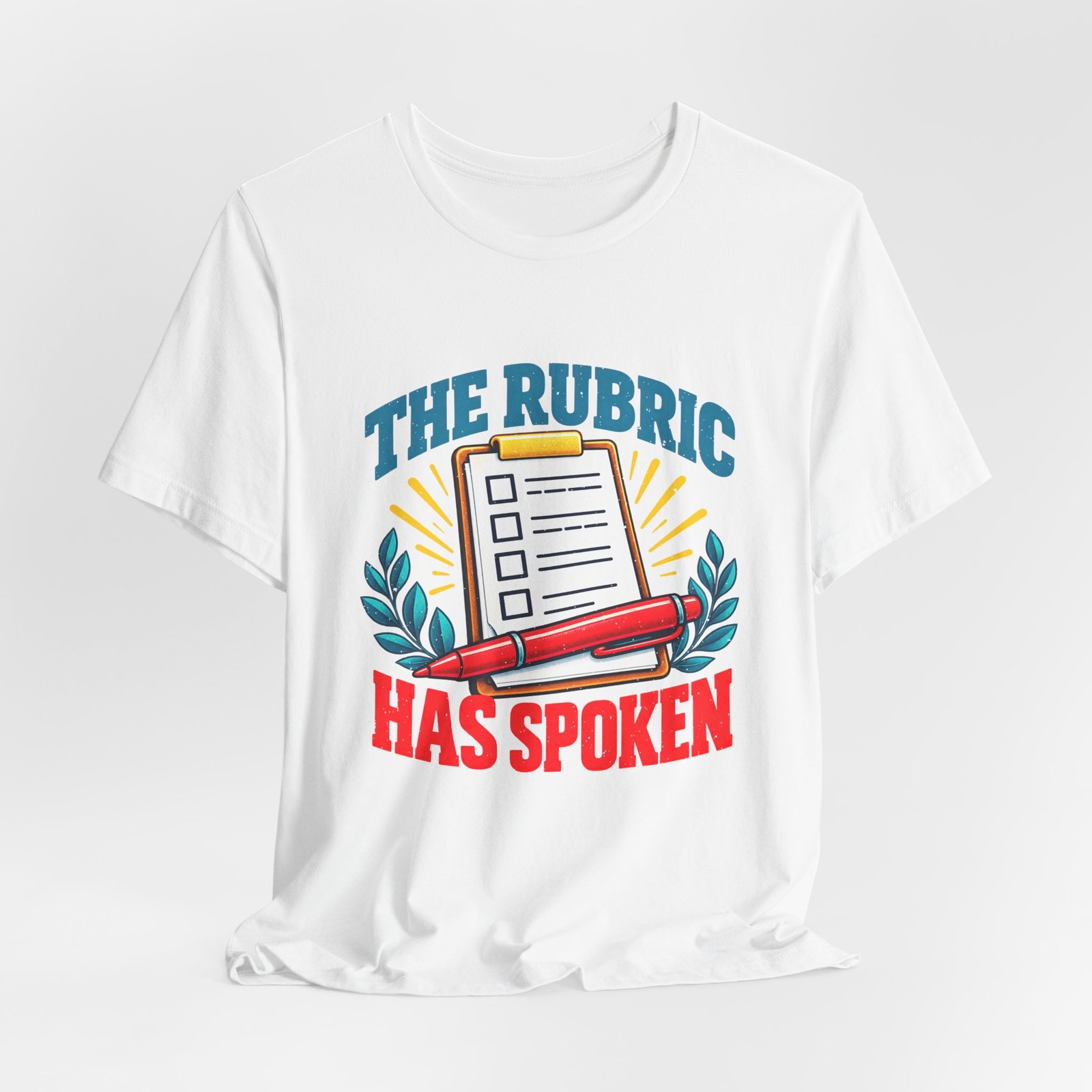 Rubric Has Spoken Checklist Humor Graphic Tee - Image 4