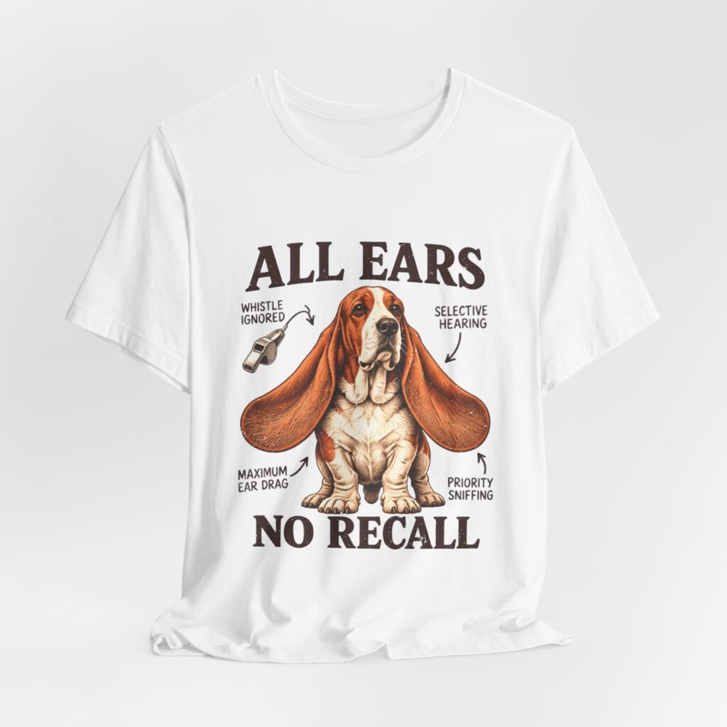 All Ears No Recall Basset Hound Dog